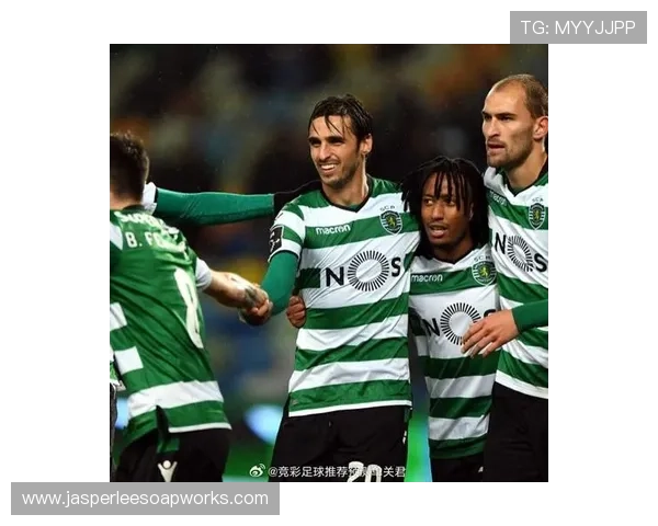 里斯本竞技近期表现稳健,攻防两端状态持续提升 里斯本竞技近期表现稳健,攻防两端状态持续提升