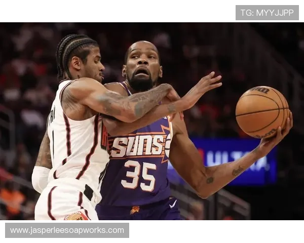 杜兰特关键时刻单打效率提升拉开与字母哥得分差距